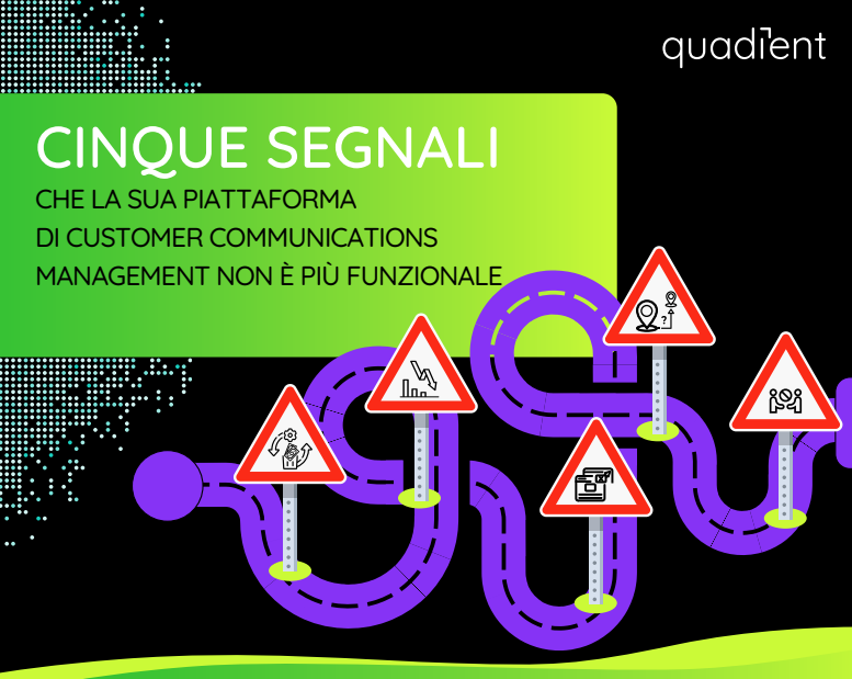 I cinque segnali che la sua piattaforma di customer communications management non è più funzionale