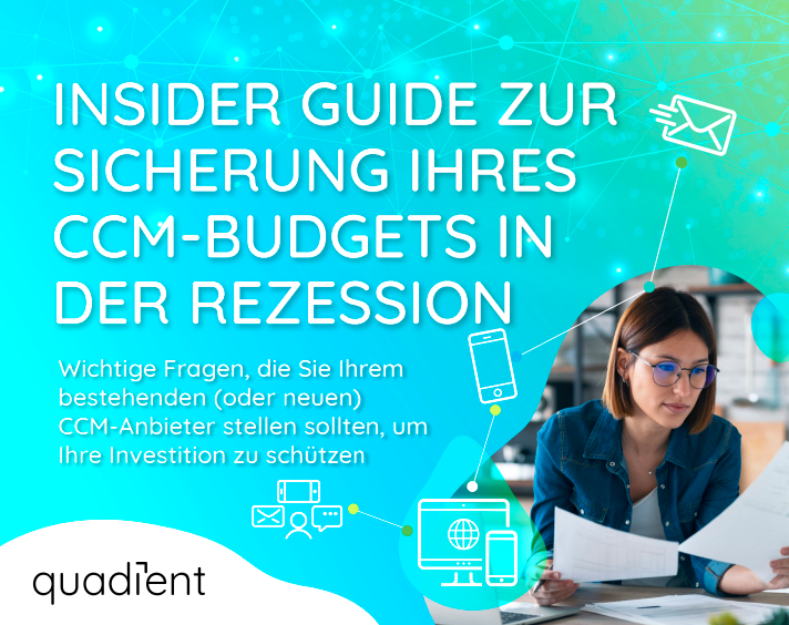 INSIDER GUIDE ZUR SICHERUNG IHRES CCM-BUDGETS IN DER REZESSION