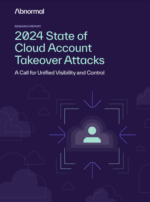 2024 State of Cloud Account Takeover Attacks