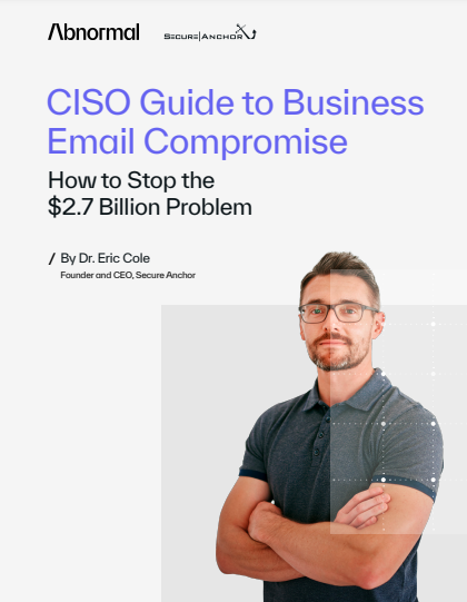 CISO Guide to Business Email Compromise