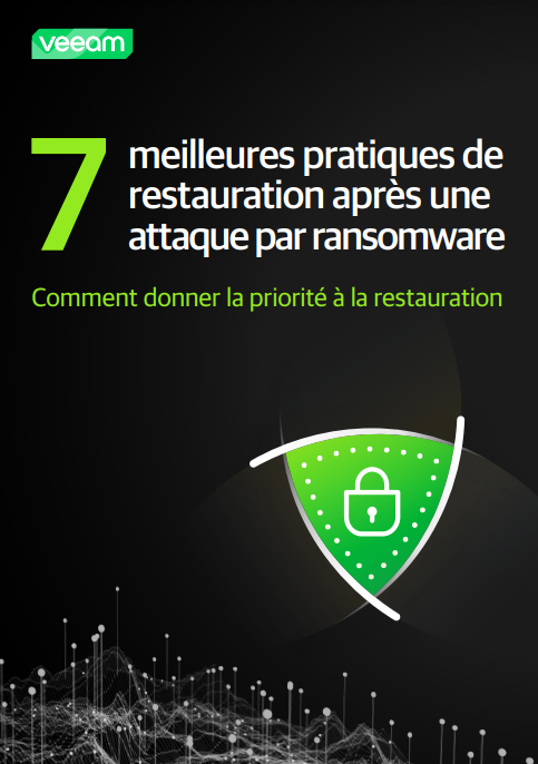 7 meilleures pratiques de restauration après une attaque par ransomware