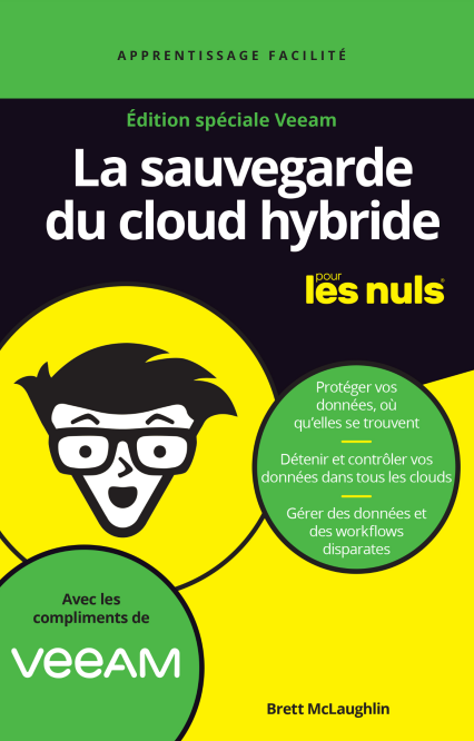 La sauvegarde du cloud hybride pour les nuls