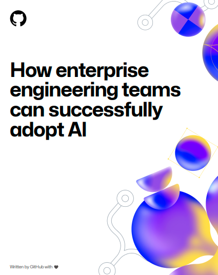 How enterprise engineering teams can successfully adopt AI