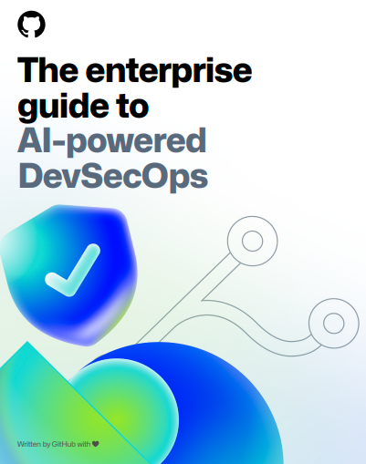 The enterprise guide to AI-powered DevSecOps