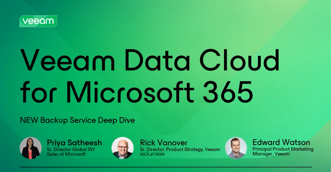 The future of M365 Backup: Veeam + Microsoft Backup Storage