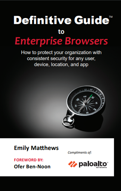 Definitive Guide to Enterprise Browsers