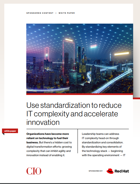 CIO whitepaper: Use standardization to reduce IT complexity and accelerate innovation