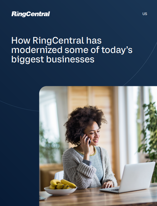 how-ring-central-has-helped-modernize-today-s-biggest-businesses