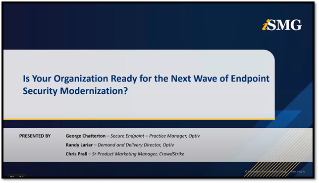 Is Your Organization Ready for the Next Wave of Endpoint Security Modernization?