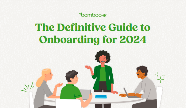 The Definitive Guide to Onboarding