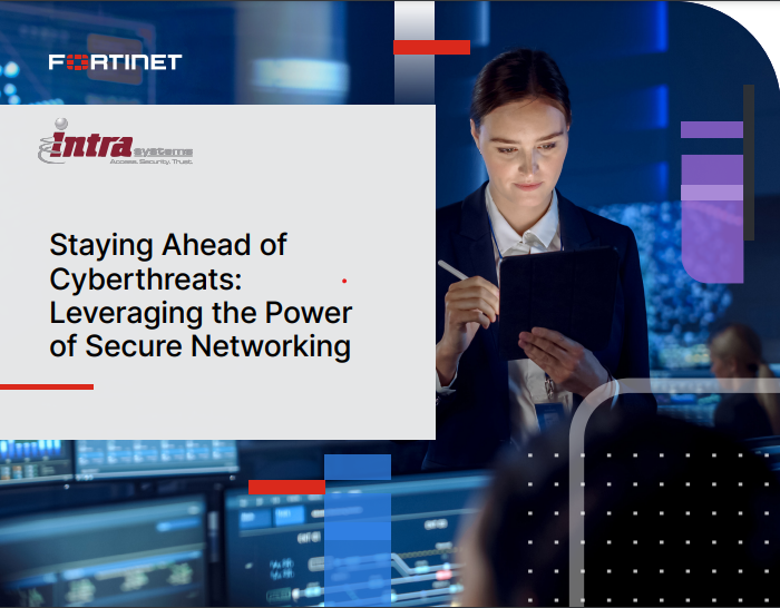 Stay Ahead of Cyberthreats with the Power of Secure Networking