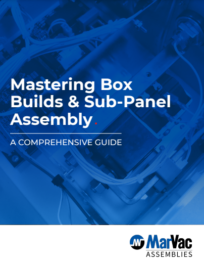 eBook: Mastering Box Builds and Sub-Panel Assembly: A Comprehensive Guide