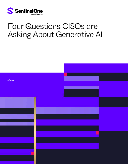 Four Questions CISOs Are Asking About Generative AI