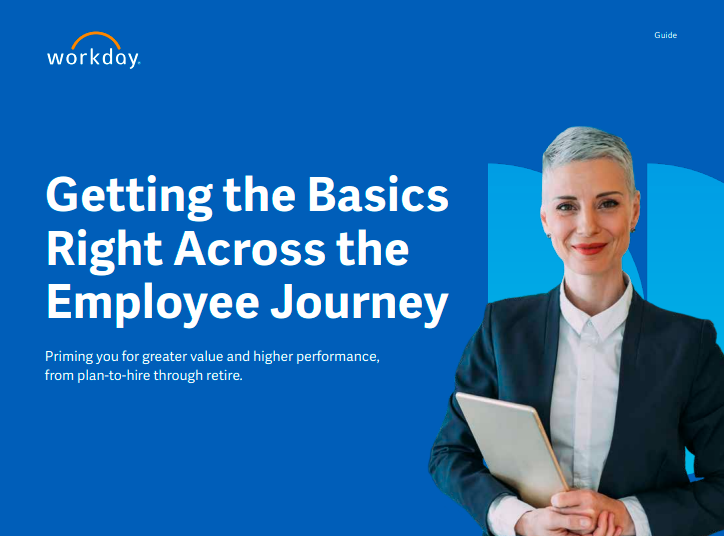 Getting the Basics Right Across the Employee Journey