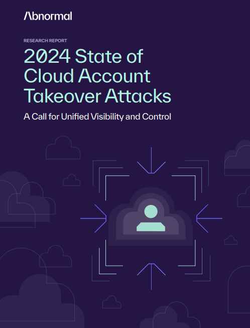 2024 State of Cloud Account Takeover Attacks