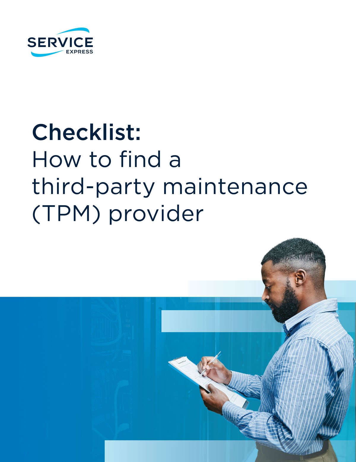 Checklist: How to find a third-party maintenance (TPM) provider