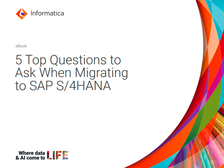 5 Top Questions to Ask When Migrating to SAP S/4HANA