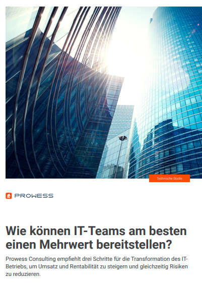 Wie können IT-Teams den größtmöglichen Mehrwert bieten?