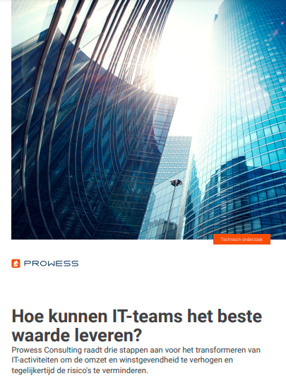 Hoe kunnen IT-teams het beste waarde leveren?