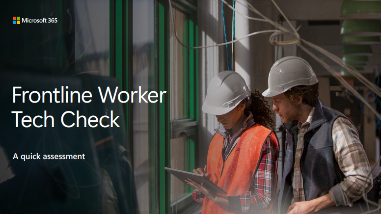 Frontline Worker Tech Check: a quick assessment