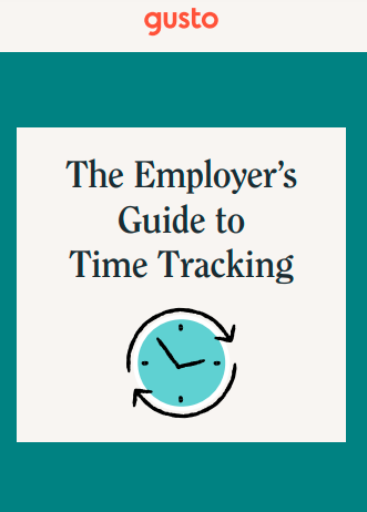 The Employer's Guide to Time Tracking