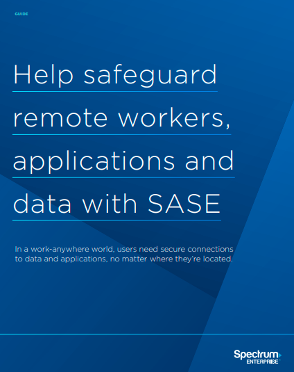 Help safeguard remote workers, applications and data with SASE