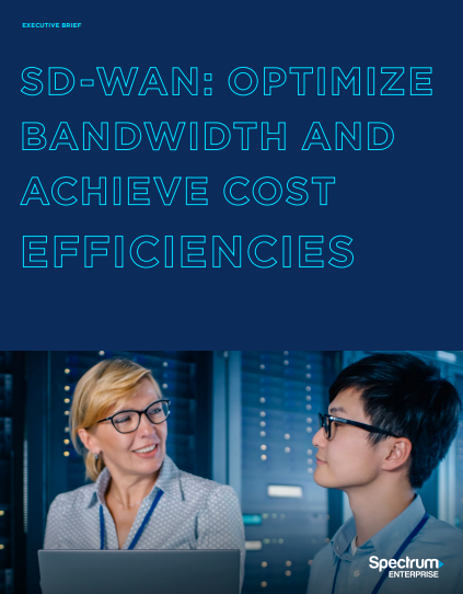 SD-WAN: Optimize Bandwidth and Achieve Cost Efficiencies