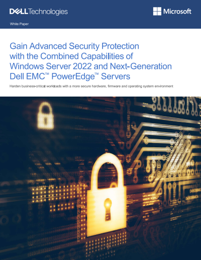 Bénéficiez d’une protection de sécurité avancée grâce aux capacités combinées de Windows Server 2022 et des serveurs Dell EMC™ PowerEdge™ de nouvelle génération