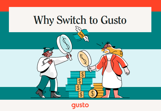 Why Switch to Gusto