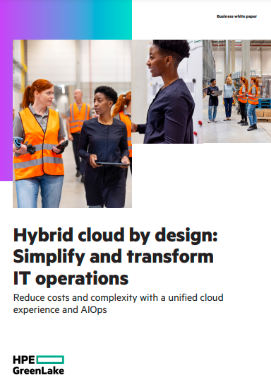 Hybrid cloud by design: Simplify and transform IT operations