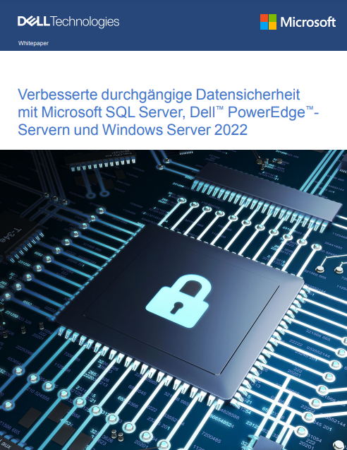 Verbessern Sie die End-to-End-Datensicherheit mit Microsoft SQL Server, Dell™ PowerEdge™ Servern und Windows Server 2022