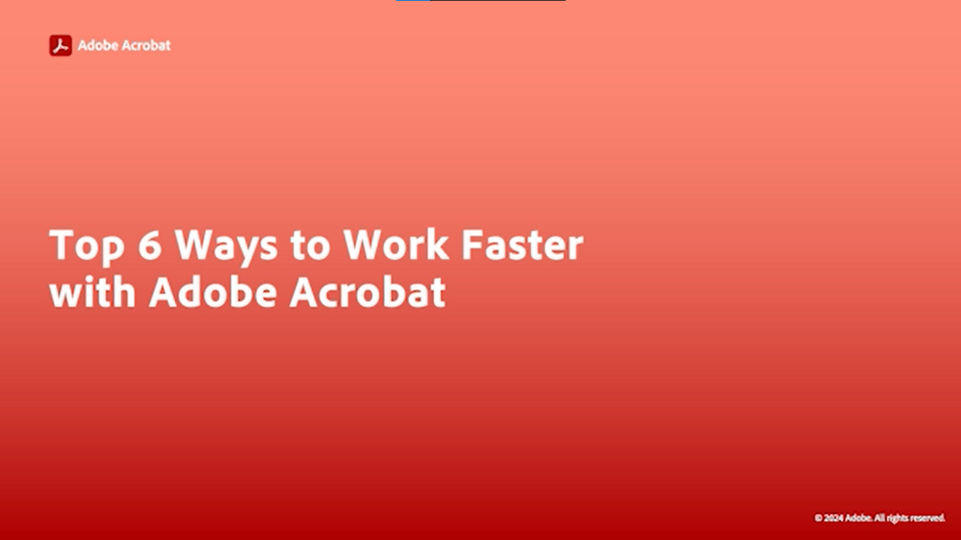 top-6-ways-to-work-faster-with-adobe-acrobat