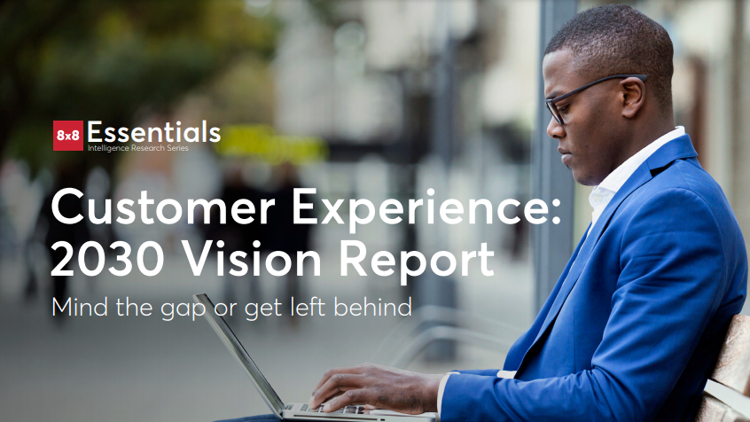 Customer Experience: 2030 Vision Report