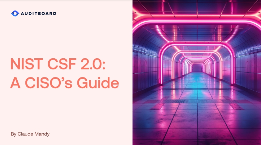 NIST CSF 2.0: Understanding the Changes and Their Impact for CISOs
