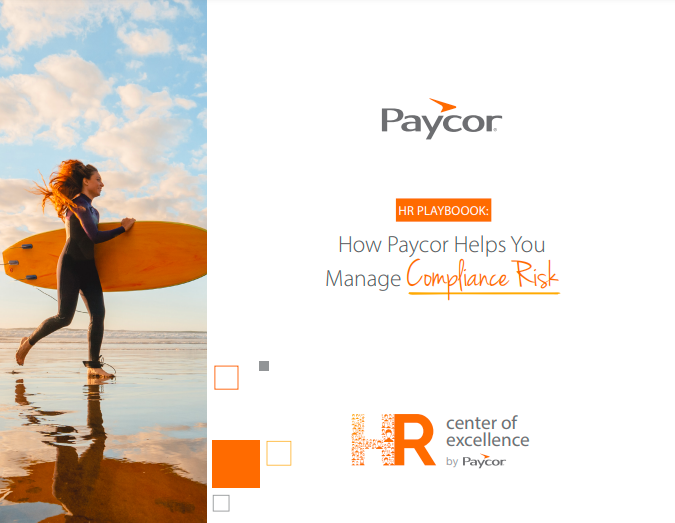 HR PLAYBOOOK: How Paycor Helps You Manage Compliance Risk