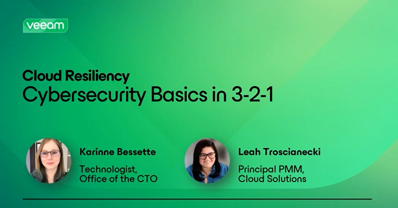 Cloud Resiliency Demo: Cybersecurity basics in 3-2-1 Webinar