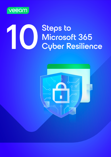 10 Steps to Microsoft 365 Cyber Resilience