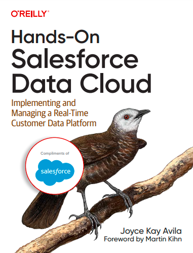 Get a free digital copy of Hands-On: Salesforce Data Cloud (retail: $66).