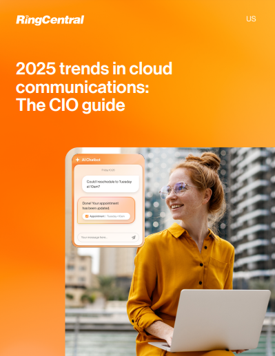 2025 trends in cloud communications: The CIO guide