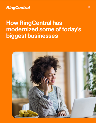 How RingCentral has modernized some of today’s biggest businesses